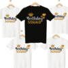 Birthday Squad T-shirts