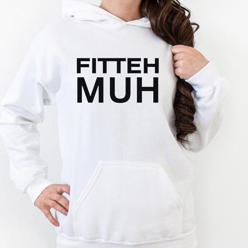 Fitteh Muh Unisex Hoodie Fitteh Muh Unisex Hoodie