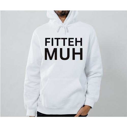 Fitteh Muh Unisex Hoodie Fitteh Muh Unisex Hoodie