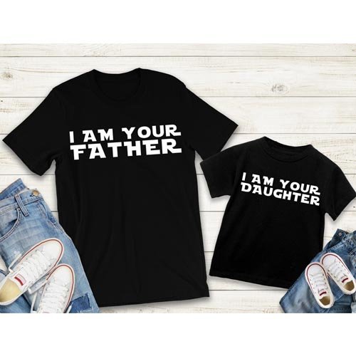 I am your father- I am your son matching Tops 2