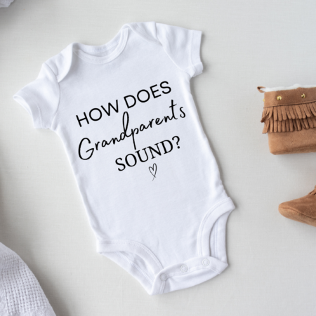 How Does Grandparents Sound? – Baby Vest
