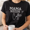 mum wearing a tshirt that says mama needs coffee