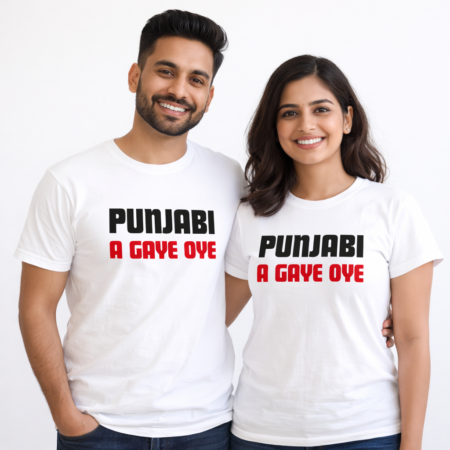 Diljit Dosanjh inspired white tshirt with the slogan Punjabi A Gaye Oye Indian couple in their early 30s wearing matching white T‑shirts printed with the phrase ‘PUNJABI A GAYE OYE’ — the man and woman stand side by side smiling against a plain white background.